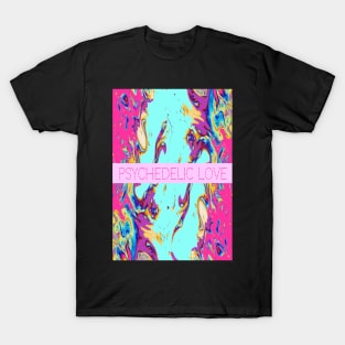 Psychedelic love T-Shirt